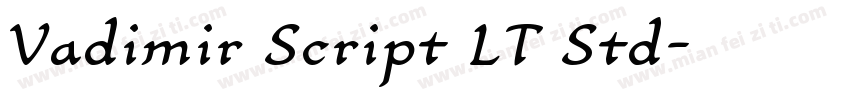 Vadimir Script LT Std字体转换